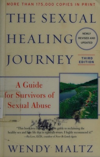 Cover of The Sexual Healing Journey by Wendy Maltz